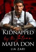 Kidnapped by the Italian Mafia Don (Possessive Mafia Kings #21)