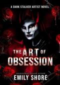 The Art of Obsession (Savage Stalkers #1)