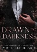 Drawn To Darkness (Kings Of Mafia)