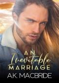 An Inevitable Marriage: A Curvy Girl Marriage of Convenience Romance