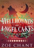 Hellhounds and Angel Cakes: Shifter and Sweets