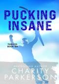 Pucking Insane (Thin Ice Book 6)