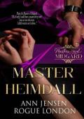 Master Heimdall (Masters of Midgard Book 3)