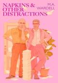 Napkins and Other Distractions (Teachers in Love)