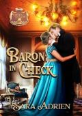 Baron in Check: In Love and Chess, Every Move Counts. (Check Mates Book 1)