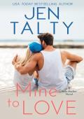 Mine to Love (Safe Harbor Series Book 5)