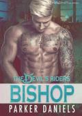 Bishop: A Dark MC Romance (The Devil‘s Riders Book 3)