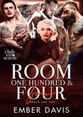 Room One Hundred and Four: Shock and Awe