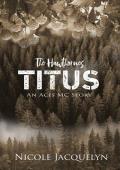 Titus: The Hawthornes (The Aces‘ Sons Book 12)