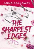 The Sharpest Edges