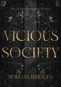 Vicious Society: A Dark Secret Society Romance (The Obsidian Order Book 2)