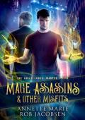 Mage Assassins & Other Misfits (The Guild Codex: Warped Book 5)