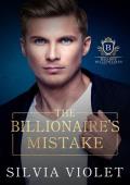 The Billionaire‘s Mistake (Bad Boy Billionaires Book 4)