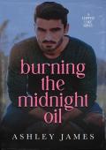 Burning the Midnight Oil: A Single Dad Small Town Romance