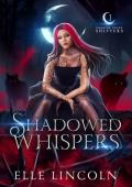 Shadowed Whispers