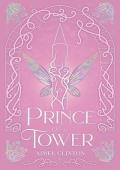 Prince of the Tower (Wings and Whispers Book 1)