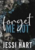 Forget Me Not: A Dark Romance