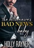 The Billionaire‘s Bad News Baby