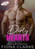 Dirty Hearts: A dad’s best friend, age gap romance (Vegas Dirty Talkers Book 6)