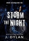 Storm the Night: An Iron Guardians MC Romance Novella