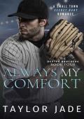 Always My Comfort: Secret Baby Sweet Romance (The Dexter Brothers Book 4)