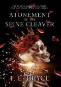 Atonement of the Spine Cleaver