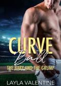 Curveball: The Baby And The Grump (Sports and Sinners)