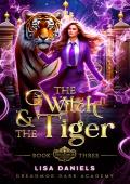 The Witch & the Tiger