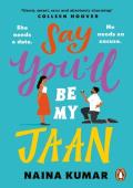 Say You‘ll Be My Jaan