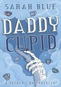 Daddy Cupid: A Father‘s Day Novella (Love in the Veil)