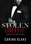 Stolen Bride (Stolen Hearts Series Book 4)