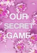 Our Secret Game (Drayton Hills Series Book 2)