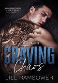 Craving Chaos: A Rivals to Lovers, Stranded Together, Mafia Romance