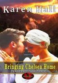 Bringing Chelsea Home: Brotherhood Protectors World (Tennessee Task Force Book 3)