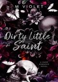 Dirty Little Saint: A Dark Romance (The Devils of Raven‘s Gate Book 2)