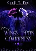 Wings Upon Darkness: A Dark Fantasy Reverse Harem Romance