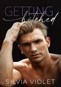 Getting Hitched (Fitting In Book 5)