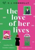 The Love of Her Lives: A BRAND NEW unforgettable and utterly emotional summer romance (Must-read Rom