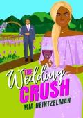 The Wedding Crush