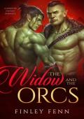 The Widow and the Orcs: A Monster Fantasy Romance (Orc Sworn)