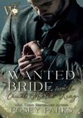 Wanted Bride for the Cruel Mafia King: Dark Mafia Romance