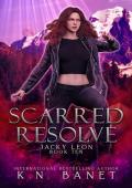 Scarred Resolve (Jacky Leon Book 10)