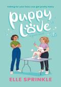 Puppy Love: A Contemporary Small Town Spicy Queer Workplace Romance Novel (Greenrock Valley Series B