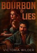 Bourbon and Lies (The Bourbon Boys Series Book 1)