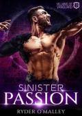 Sinister Passion: A Villainous Steamy MM Superhero Dark Romance (Villains of Vanguard Book 3)