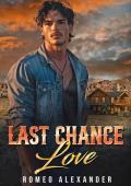 Last Chance Love (Isaiah Ranch)