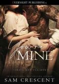 You‘re Mine (Crave and Claimed Book 6)