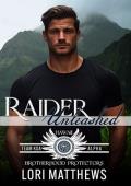 Raider Unleashed: Brotherhood Protectors World (Team KOA Alpha Book 3)