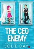 The CEO Enemy: An Enemies-to-Lovers Romance (Next Door to a Billionaire)