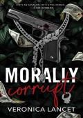 Morally Corrupt